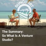 The Summary So What Is A Venture Studio?